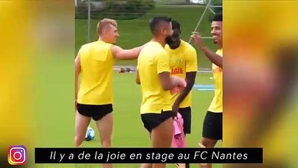 C'est le moment des bizutages à Nîmes - Il y a de la joie en stage au FC Nantes