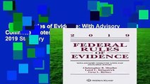 Federal Rules of Evidence: With Advisory Committee Notes and Legislative History: 2019 Statutory