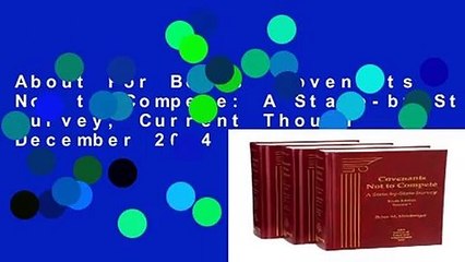 About For Books  Covenants Not to Compete: A State-by-State Survey, Current Though December 2014