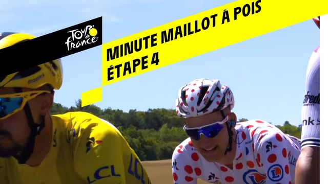 La minute Maillot à pois Leclerc - Étape 4 - Tour de France 2019