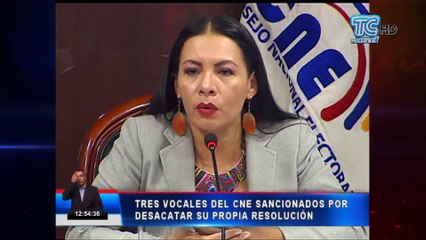 Vocales del CNE fueron sancionados por desacatar su propia resolución