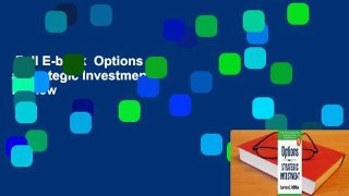 Full E-book  Options as a Strategic Investment  Review