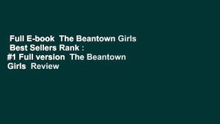 Full E-book  The Beantown Girls  Best Sellers Rank : #1 Full version  The Beantown Girls  Review
