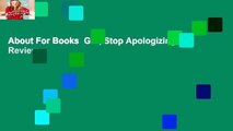 About For Books  Girl, Stop Apologizing  Review