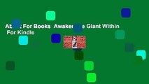About For Books  Awaken the Giant Within  For Kindle