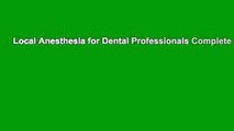 Local Anesthesia for Dental Professionals Complete