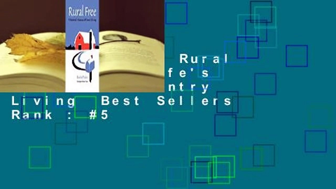 Full version  Rural Free: A Farmwife's Almanac of Country Living  Best Sellers Rank : #5