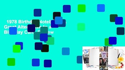 1978 Birthday Notebook: A Great Alternative to a Birthday Card  Review