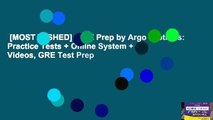 [MOST WISHED]  GRE Prep by Argo Brothers: Practice Tests   Online System   Videos, GRE Test Prep