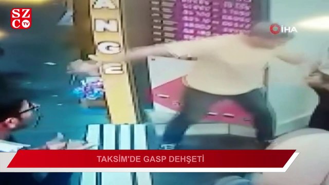 Taksim’de gasp dehşeti kamerada