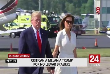 EEUU: Melania Trump es duramente criticada por no utilizar brasier