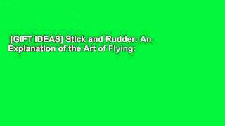[GIFT IDEAS] Stick and Rudder: An Explanation of the Art of Flying: