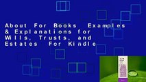 About For Books  Examples & Explanations for Wills, Trusts, and Estates  For Kindle