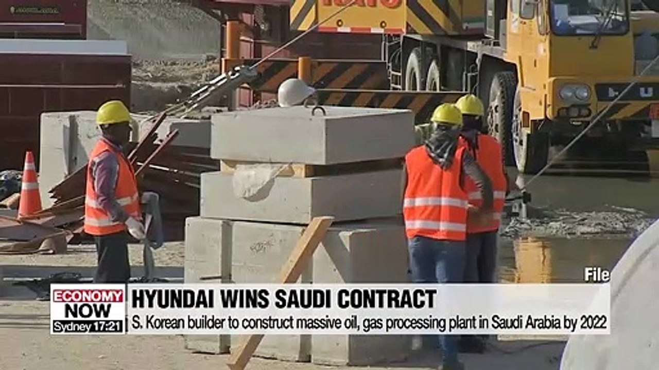 Hyundai Engineering wins US$ 2.7 bil. order to build oil and gas plant in Saudi Arabia