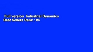 Full version  Industrial Dynamics  Best Sellers Rank : #4