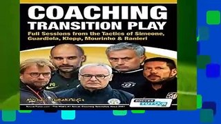 About For Books  Coaching Transition Play - Full Sessions from the Tactics of Simeone, Guardiola,