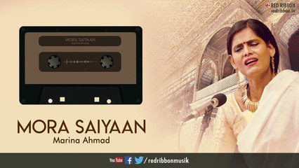 Mora Saiyaan | Marina Ahmad | Classical | Partha Mojumder