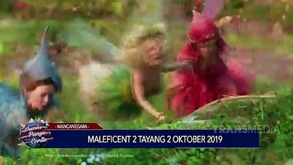 Dunia Punya Cerita - Maleficent 2 Tayang 2 Oktober 2019
