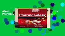 About For Books  Lippincott Illustrated Reviews: Pharmacology (Lippincott Illustrated Reviews