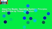 About For Books  Operating Systems: Principles and Practice by Thomas Anderson