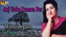 Aaj Unke Daman Par - Audio-Visual Superhit - Munni Begum
