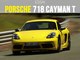 Essai Porsche 718 Cayman T (2019)