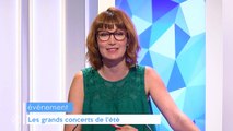Les grands concerts de l'été