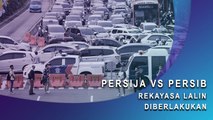 Persija vs Persib, Rekayasa Lalin Diberlakukan