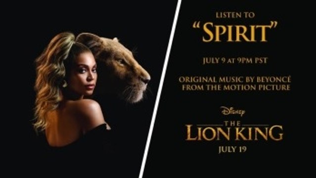 Beyoncé Releases New Song 'Spirit' From 'Lion King' Album