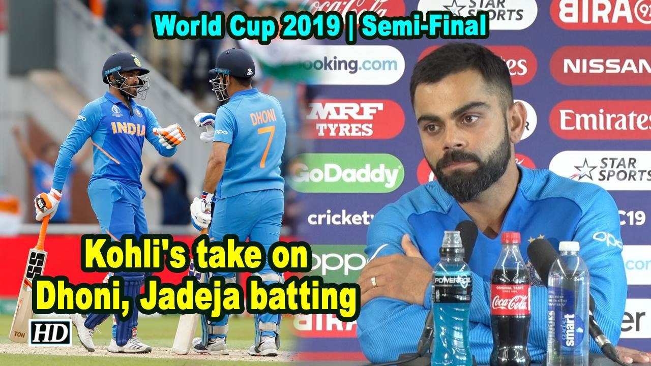 World Cup 2019 |  Captain Kohli's take on Dhoni, Jadeja batting