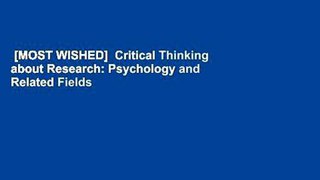[MOST WISHED]  Critical Thinking about Research: Psychology and Related Fields