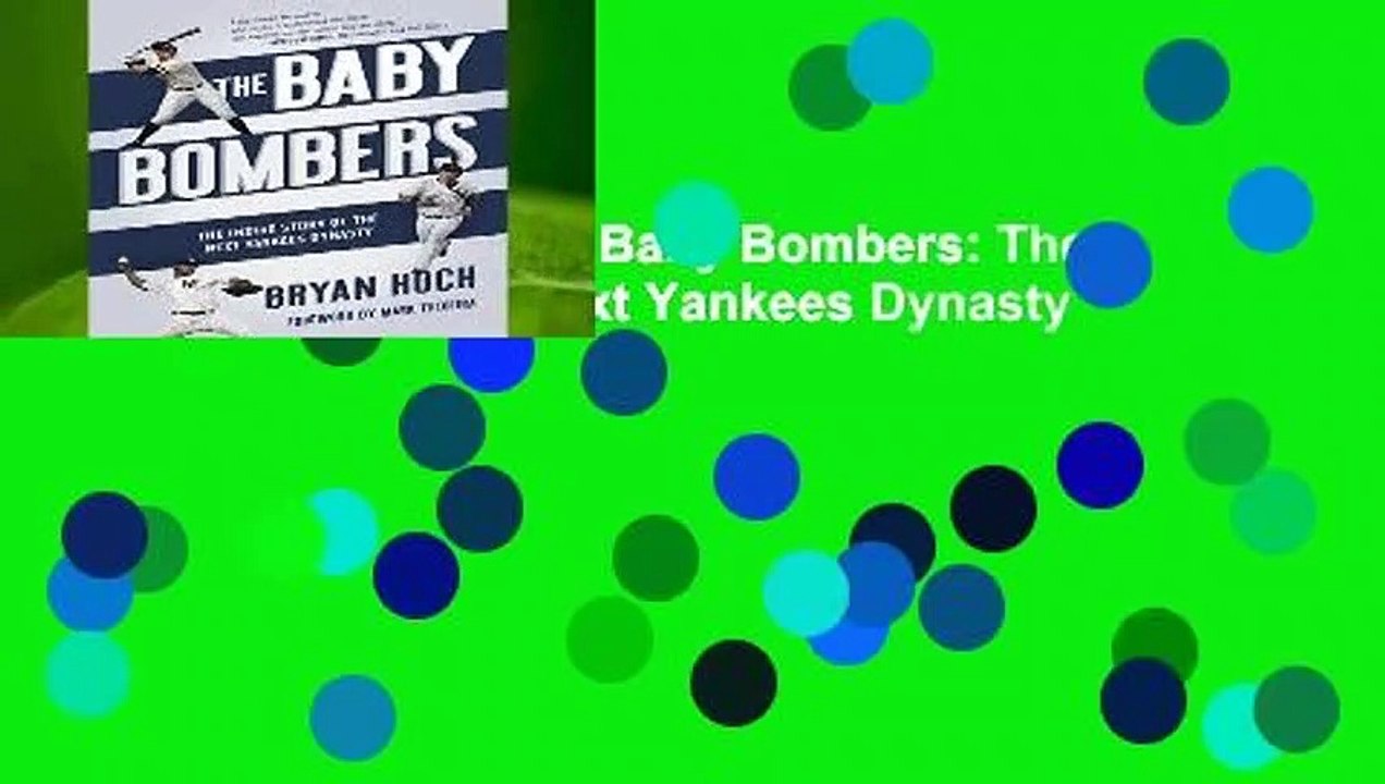 [BEST SELLING]  The Baby Bombers: The Inside Story of the Next Yankees Dynasty