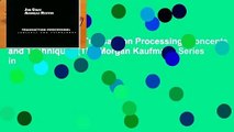 [BEST SELLING]  Transaction Processing: Concepts and Techniques (The Morgan Kaufmann Series in