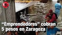 “Emprendedores” cobran 5 pesos en Zaragoza