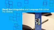 [Read] Sociolinguistics and Language Education  For Online