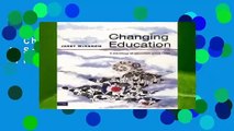 Changing Education: A Sociology of Education Since 1944  For Kindle
