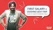 First Salary  Vaishno Devi Trip- Standup Comedy By Manpreet Singh  ComedyMunch