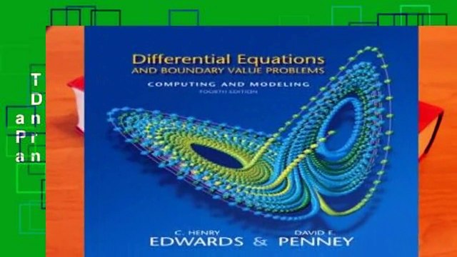 Trial New Releases Differential Equations and Boundary Value Problems: Computing and Modeling: