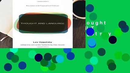 Complete acces  Thought and Language (The MIT Press) by Lev S. Vygotsky