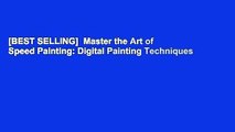 [BEST SELLING]  Master the Art of Speed Painting: Digital Painting Techniques