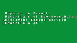 Popular to Favorit  Essentials of Neuropsychological Assessment Second Edition (Essentials of