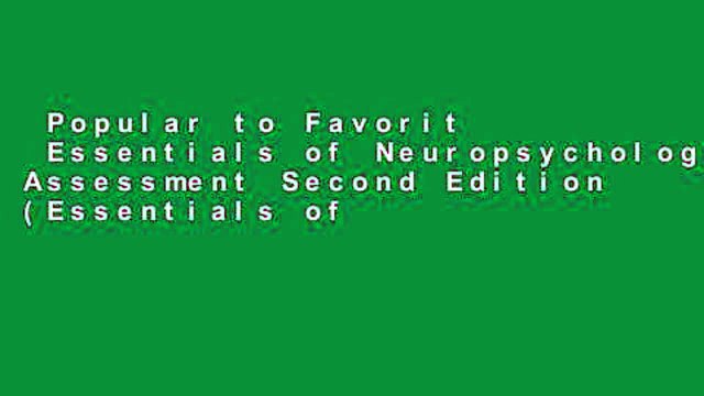 Popular to Favorit Essentials of Neuropsychological Assessment Second Edition (Essentials of