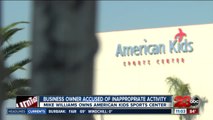American Kids Sports Center's owner accused of 