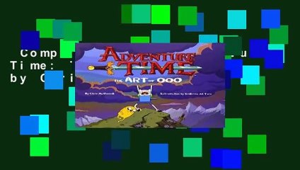 Complete acces  Adventure Time: The Art of Ooo by Chris McDonnell