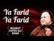 Ya Farid Ya Farid | Nusrat Fateh Ali Khan Songs | Songs Ghazhals And Qawwalis