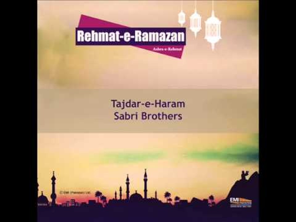 Tajdar-e-Haram | Ashra-e-Rehmat | Rehmat-e-Ramzan
