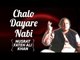 Chalo Dayar-E-Nabi | Nusrat Fateh Ali Khan Songs | Songs Ghazhals And Qawwalis
