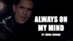 Always on My Mind by Zoheb Hassan | Signature