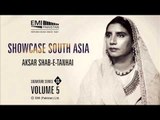 Aksar Shab-e-Tanhai | Reshma Jee | Showcase South Asia - Vol.5