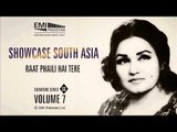 Raat Phaili Hai Tere | Madam Noor Jehan | Showcase South Asia Vol.7